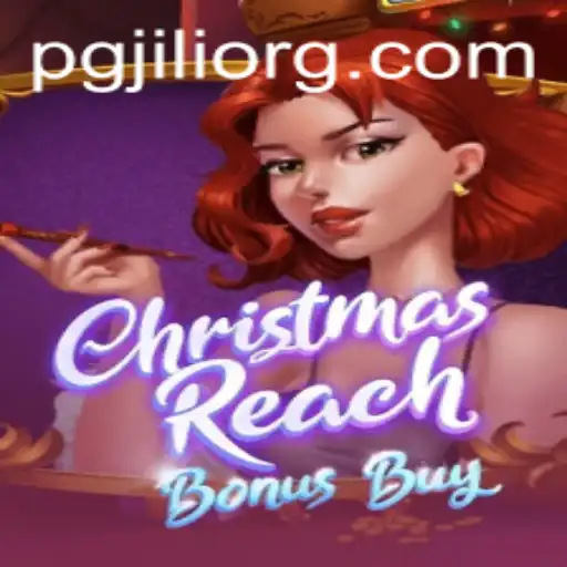 Exploring the Enchantment of ChristmasReachBonusBuy: A Holiday Gaming Experience